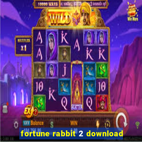 fortune rabbit 2 download